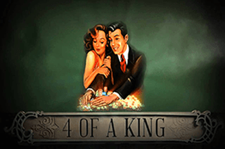 4 of a King 4 of a King