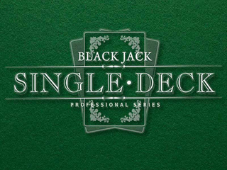 Single Deck Blackjack Single Deck Blackjack